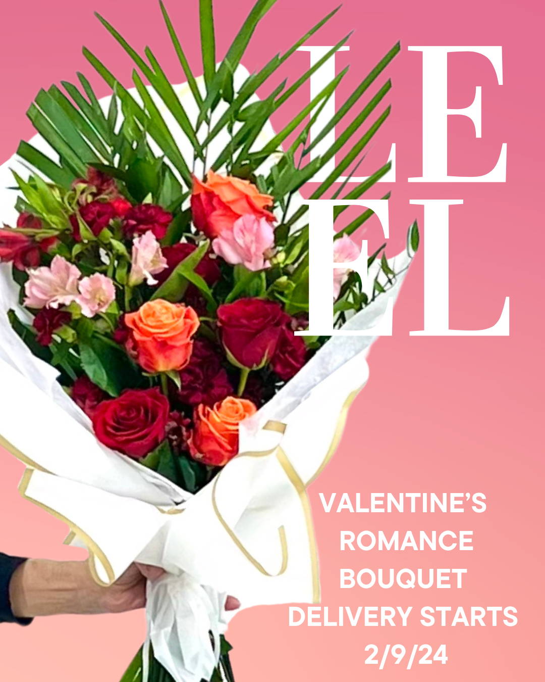 Valentine's Romance Bouquet - LE EL New York